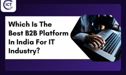 Which Is The Best B2B Platform In India For IT Industry?