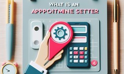 What Is An Appointment Setter? Your Sales Lifeline
