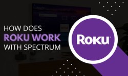 How Does Roku Work With Spectrum?