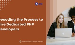 Decoding the Process to Hire Dedicated PHP Developers