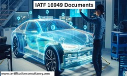 Explain the Advantages of IATF 16949 Certification for Automotive Industries