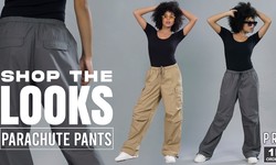 How to Style Parachute Trousers to Reveal Comfort and Style