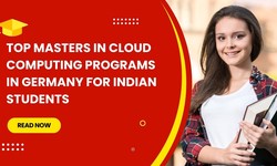 Top Masters in Cloud Computing Programs in Germany for Indian Students