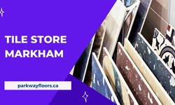 Parkway Floor & Decor-Your Premier Tile Store Markham Destination