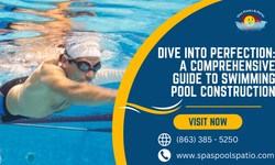 Dive Into Perfection: A Comprehensive Guide to Swimming Pool Construction