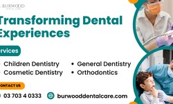 Burwood Dental Care - Your Trusted Dental Clinic in Mount Waverley