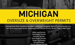 "Smooth Sailing Through Michigan: Your Guide to Oversize Permits in the State of Michigan with Note Trucking."