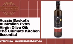 Aussie Basket's Australian Extra Virgin Olive Oil: The Ultimate Kitchen Essential