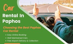 Where Can You Find The Best Car Rental In Paphos?