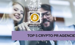 Unveiling the Top 5 Crypto PR Services Providers