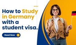 How to Study in Germany with a student visa.