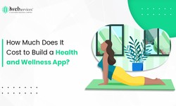 How Much Does It Cost to Build a Health and Wellness App?