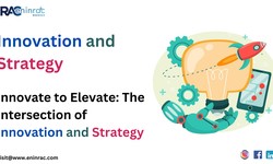 Innovate to Elevate: The Intersection of Innovation and Strategy