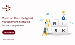 What Every Organization Needs to Know About Third-Party Risk Management