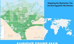 Exploring the Maps of Ancient Egypt: A Journey Through Time and Space