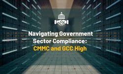 Secure Your Government Contracts with CMMC and GCC High