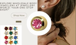 Jewellery World: Your Ultimate Source for Wholesale Body Jewellery"