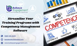 Streamline Your Training Programs with Competency Management Software