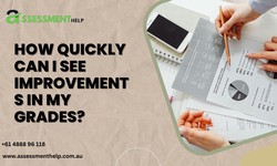 How Quickly Can I See Improvements in My Grades?