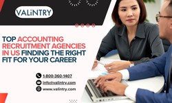 Top Accounting Recruitment Agencies in US Finding the Right Fit for Your Career