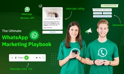 The Definitive WhatsApp Marketing Guide: Automate, Sell, and Grow with WhatsApp Business