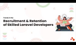 Trends in the Recruitment and Retention of Skilled Laravel Developers