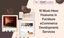 10 Must-Have Features in Furniture eCommerce Development Services