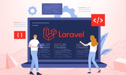 How to Hire the Right Laravel Development Company for Your Business