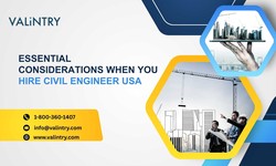 Essential Considerations When You Hire Civil Engineer USA