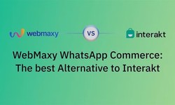 Top Interakt Alternative in 2025: Why WebMaxy WhatsApp Commerce Is Your Best Choice