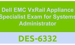 2022 Free DES-6332 Braindumps, DES-6332 Valid Test Discount | Specialist - Systems Administrator, VxRail Appliance Exam Reliable Test Sample