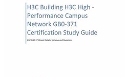 H3C GB0-371認證指南，GB0-371參考資料 & GB0-371最新考證