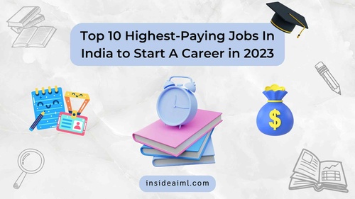 Top 10 Highest Paying Jobs for Beginners in India in 2023