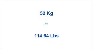 How can we write 52kg in pounds?