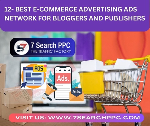 12- Best E-commerce Advertising Ads Network for Bloggers And Publishers