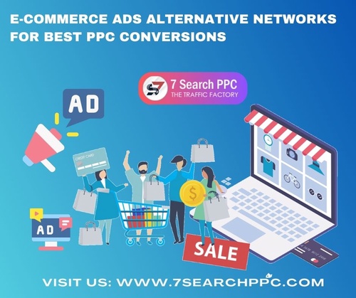 E-commerce Ads Alternative Networks For Best PPC Conversions