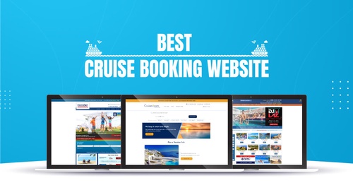 Best Cruise Booking Sites: Book Your Dream Vacation Today