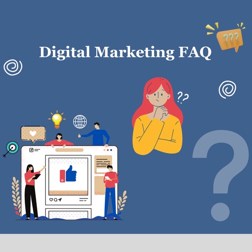 Digital Marketing FAQ: Your Essential Guide