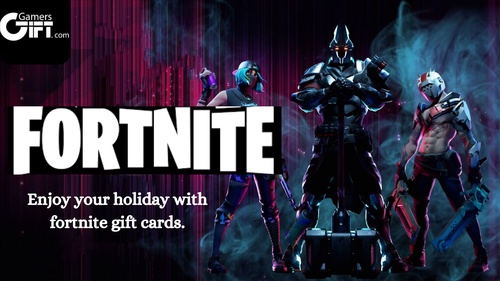 How to enjoy your holidays with Fortnite Gift Cards