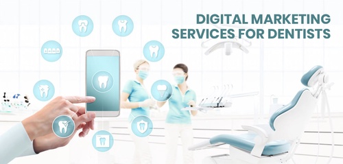 5 Essential Digital marketing services for Dental Clinics