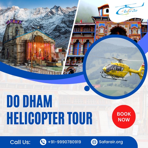 Do Dham Helicopter Booking for an Enchanting Yatra