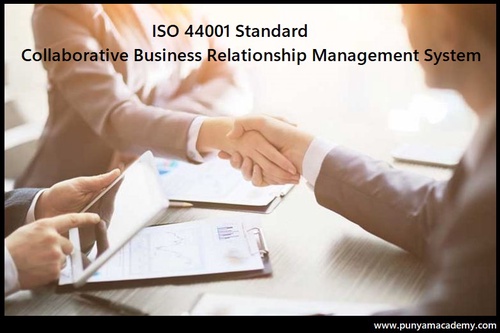 ISO 44001 Standard: Be familiar with the System, the Documentation, and the Implementation Requirements