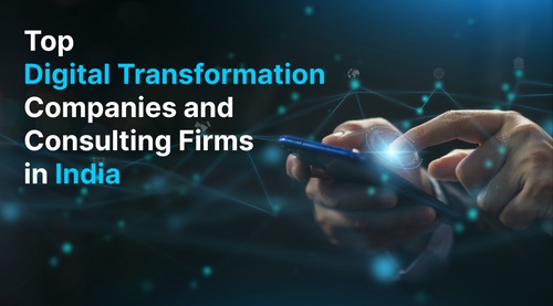 Top Digital Transformation Companies & Consulting Firms