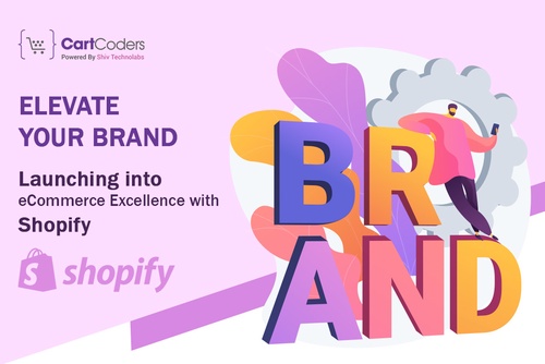 Elevate Your Brand: Launching into eCommerce Excellence with Shopify