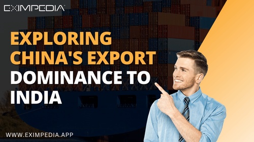 Exploring China's Export Dominance to India: China Export Data