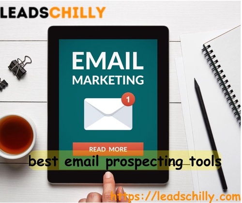 The Best Email Prospecting Tools in India | Leads Chilly