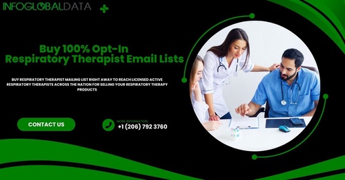 Why Every Medical Professional Needs a Respiratory Therapist Email List