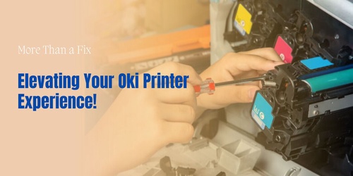 Top 10 Considerations for Selecting the Right Oki Printer Repairs ...