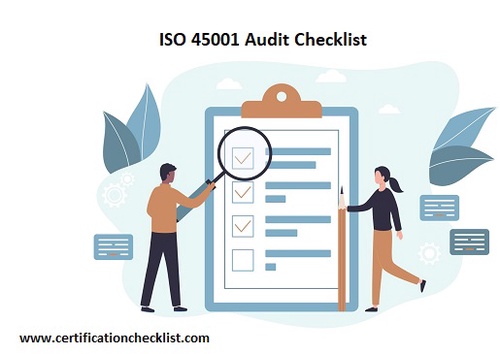 A Complete Guide About ISO 45001 Audit Checklist