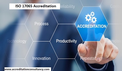 What Roles Do ISO 17065 Standards Play in the Accreditation Process?